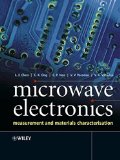 Microwave Electronics: Measurement and Materials Characterization