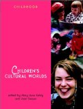 Children's Cultural Worlds (Wiley & OU Childhood)