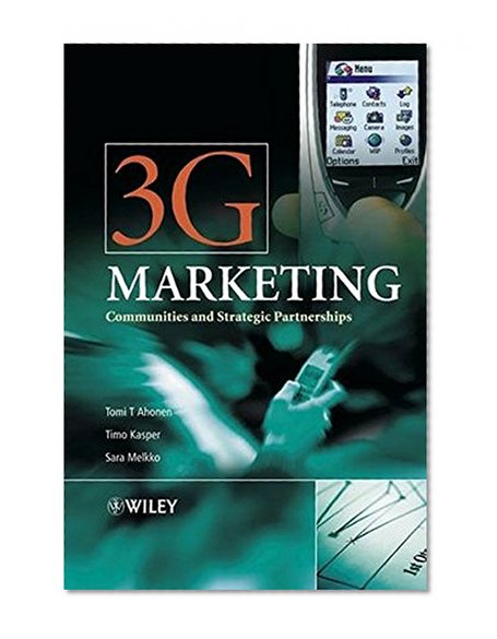 3G Marketing: Communities and Strategic Partnerships