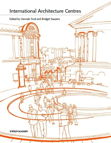 International Architecture Centres