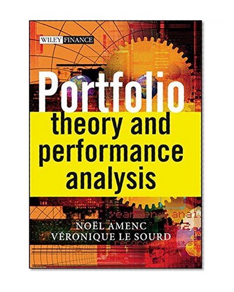 Portfolio Theory and Performance Analysis