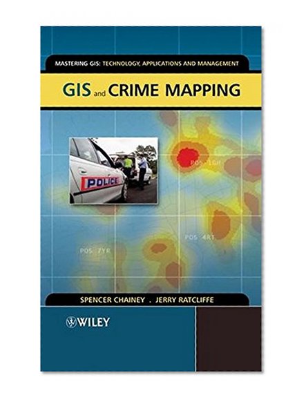 Book Cover GIS and Crime Mapping