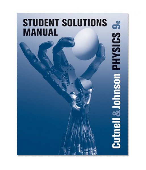 Student Solutions Manual to accompany Physics 9e