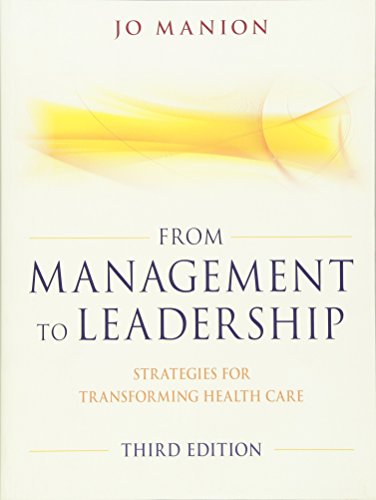 Book Cover From Management to Leadership: Strategies for Transforming Health