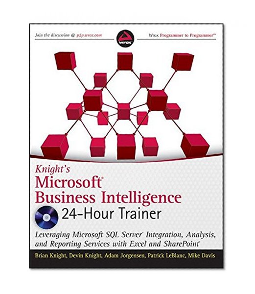 Book Cover Knight's Microsoft Business Intelligence 24-Hour Trainer (Book & DVD)