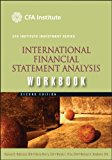 International Financial Statement Analysis Workbook