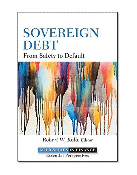 Sovereign Debt: From Safety to Default