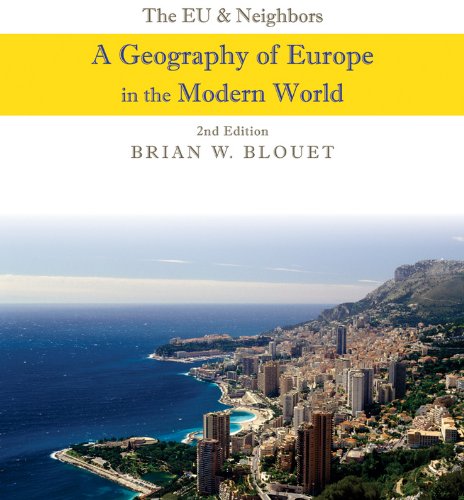 The EU and Neighbors: A Geography of Europe in the Modern World