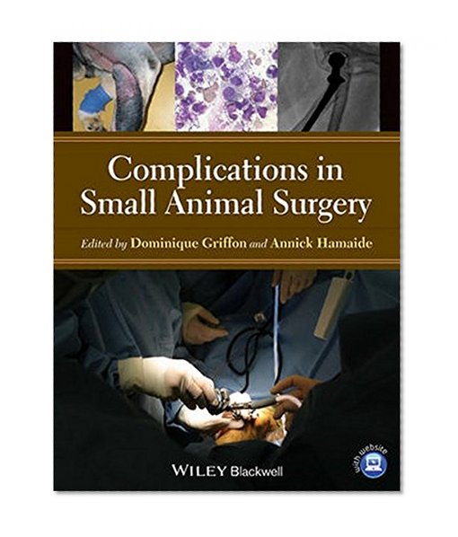 Complications in Small Animal Surgery