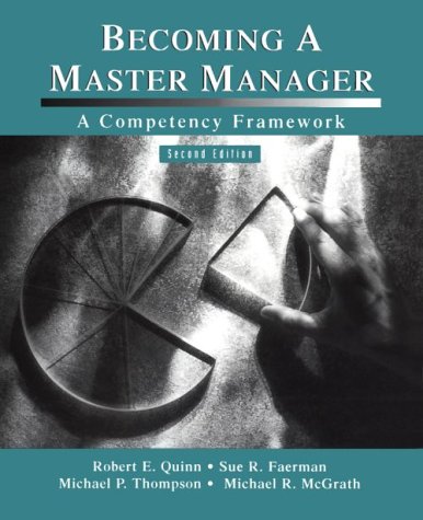 Becoming a Master Manager: A Competency Framework