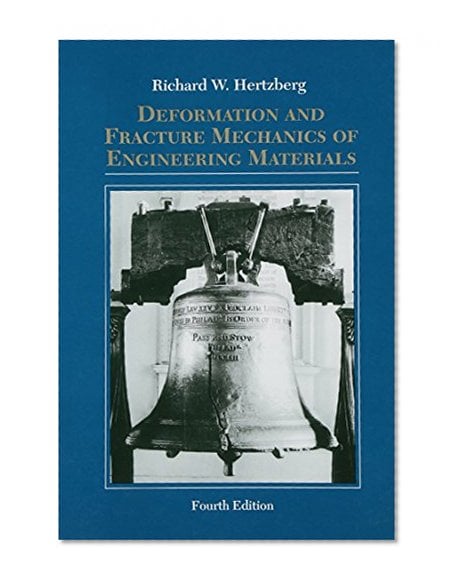 Book Cover Deformation and Fracture Mechanics of Engineering Materials
