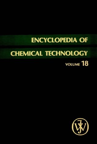 Encyclopedia of Chemical Technology, Plant-Growth Substances to Potassium Compounds (Volume 18)