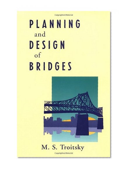 Planning and Design of Bridges