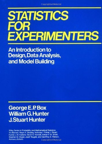 Book Cover Statistics for Experimenters: An Introduction to Design, Data Analysis, and Model Building