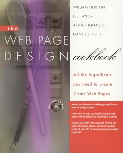 The Web Page Design Cookbook: All the Ingredients You Need to Create 5-Star Web Pages