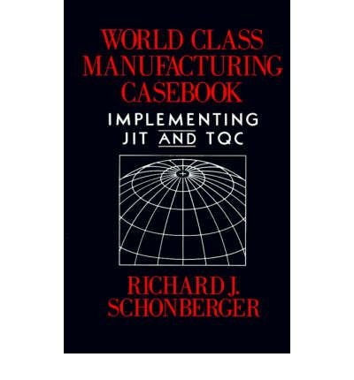 Instant Access Guide: To World Class Manufacturing