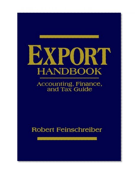 Export Handbook: Accounting, Finance, and Tax Guide