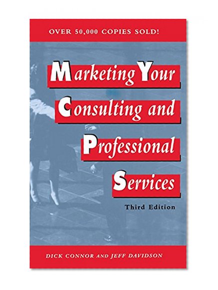 Marketing Your Consulting and Professional Services