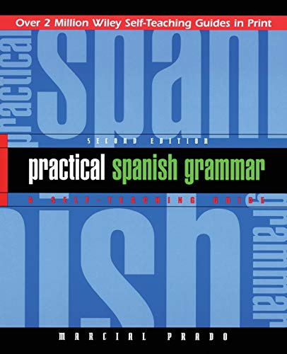Book Cover Practical Spanish Grammar: A Self-Teaching Guide, 2nd Edition