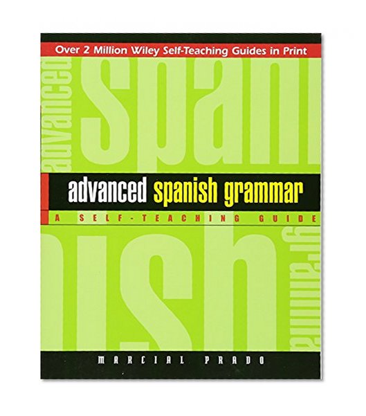 Book Cover Advanced Spanish Grammar: A Self-Teaching Guide, Second Edition