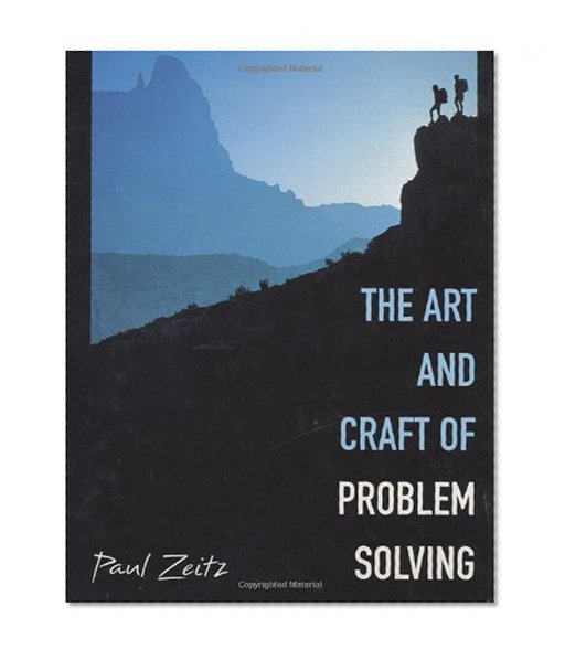 The Art and Craft of Problem Solving
