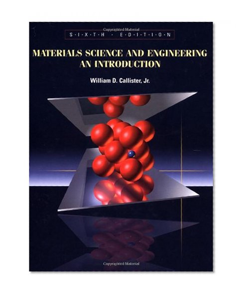 Materials Science and Engineering: An Introduction