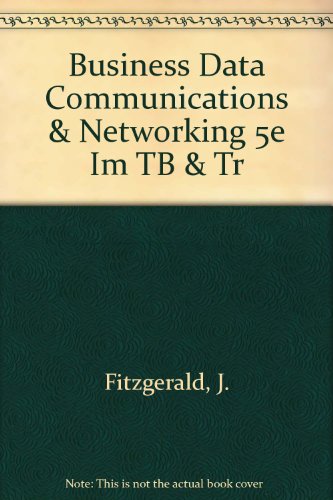 Business Data Communications & Networking 5e Im TB & Tr