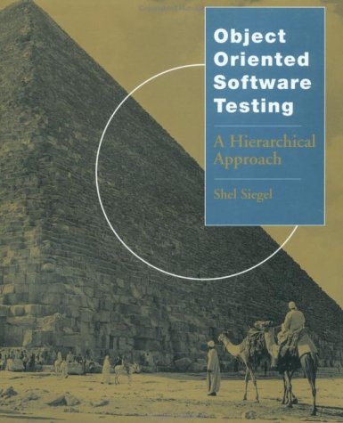 Object-Oriented Software Testing: A Hierarchical Approach