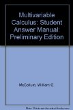Multivariable Calculus, Preliminary Edition, Student Answer Manual