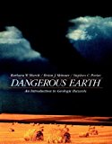 Dangerous Earth: An Introduction to Geologic Hazards