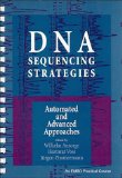 DNA Sequencing Strategies: Automated and Advanced Approaches (Embo Practical Course)