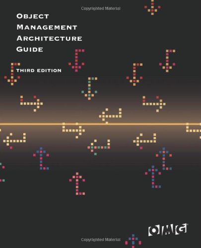 Object Management Architecture Guide