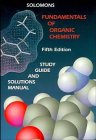 Fundamentals of Organic Chemistry, Textbook, Study Guide and Solutions Manual