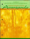 Avanzando, Workbook B for Spanish Speaking Students: GramÃ¡tica espaÃ±ola y lectura
