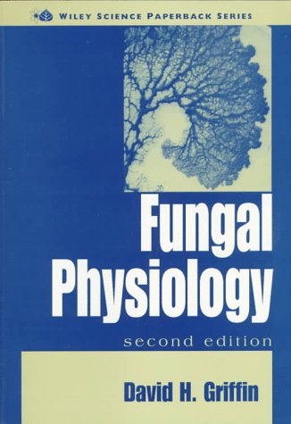 Fungal Physiology (Wiley Science Paperback)