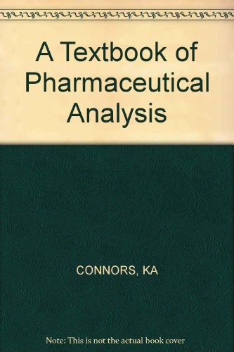 A Textbook of Pharmaceutical Analysis