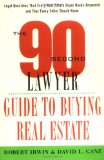 The 90 Second Lawyer Guide to Buying Real Estate