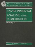 Encyclopedia of Environmental Analysis and Remediation (Wiley Encyclopedia Series in Environmental Science) (Volume 8)