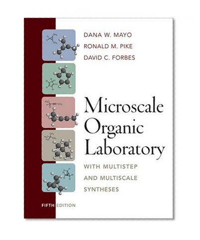 Book Cover Microscale Organic Laboratory: With Multistep and Multiscale Syntheses