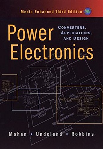 Book Cover Power Electronics: Converters, Applications, and Design