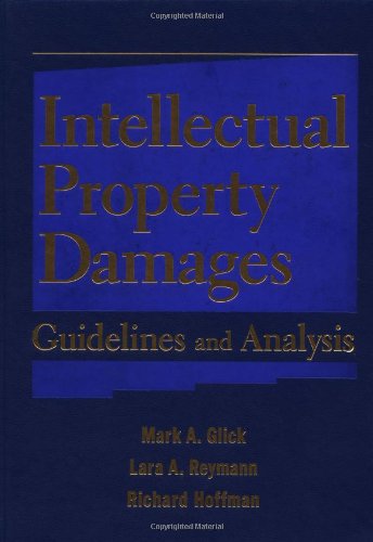 Intellectual Property Damages: Guidelines and Analysis
