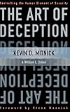 The Art of Deception: Controlling the Human Element of Security