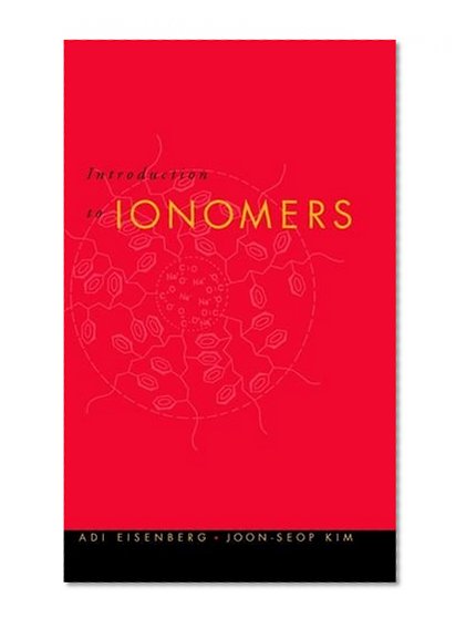 Introduction to Ionomers