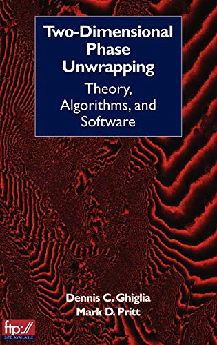 Book Cover Two-Dimensional Phase Unwrapping: Theory, Algorithms, and Software