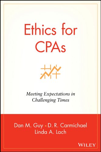Book Cover Ethics for CPAs: Meeting Expectations in Challenging Times