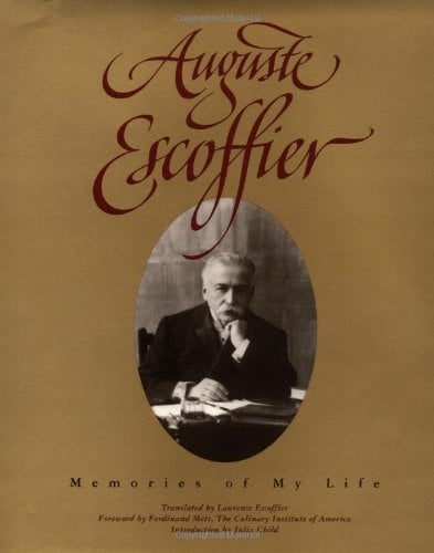 Book Cover Auguste Escoffier: Memories of My Life