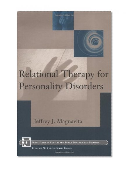 Relational Therapy for Personality Disorders