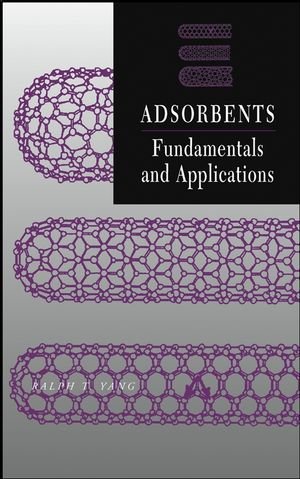 Adsorbents: Fundamentals and Applications