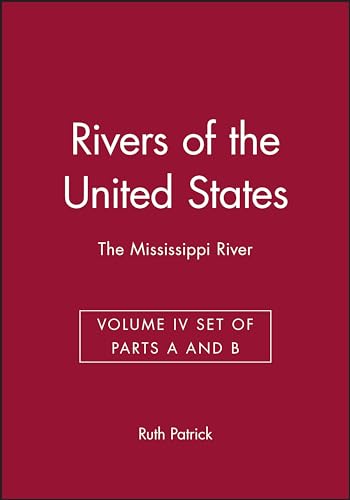 Rivers of the United States, Vol 4: The Mississippi River: Parts A and B (2 Vol. Set) (Rivers of the United States)