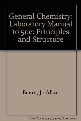 Laboratory Manual for Principles of General Chemistry